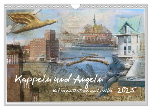 Kappeln und Angeln - Zwischen Ostsee und Schlei (Wandkalender 2025 DIN A4 quer), CALVENDO Monatskalender von CALVENDO