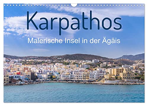 Karpathos - Malerische Insel in der Ägäis (Wandkalender 2025 DIN A3 quer), CALVENDO Monatskalender von CALVENDO