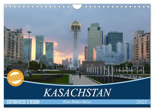 Kasachstan - Eine Bilder-Reise (Wandkalender 2025 DIN A4 quer), CALVENDO Monatskalender von CALVENDO
