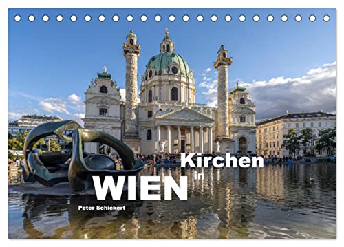 Kirchen in Wien (Tischkalender 2025 DIN A5 quer), CALVENDO Monatskalender von CALVENDO