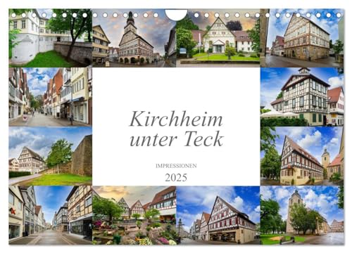 Kirchheim unter Teck Impressionen (Wandkalender 2025 DIN A4 quer), CALVENDO Monatskalender von CALVENDO