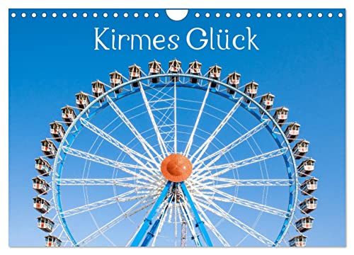 Kirmes Glück (Wandkalender 2025 DIN A4 quer), CALVENDO Monatskalender von CALVENDO