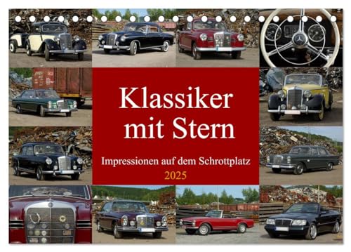 Klassiker mit Stern (Tischkalender 2025 DIN A5 quer), CALVENDO Monatskalender von CALVENDO