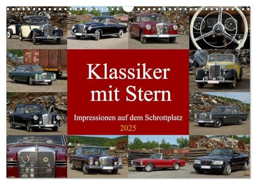 Klassiker mit Stern (Wandkalender 2025 DIN A3 quer), CALVENDO Monatskalender von CALVENDO