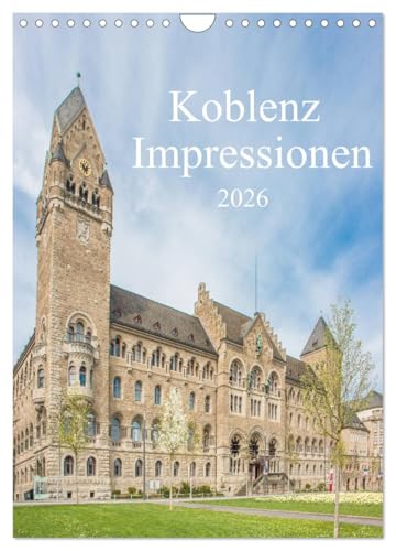 Koblenz Impressionen (Wandkalender 2026 DIN A4 hoch), CALVENDO Monatskalender von CALVENDO