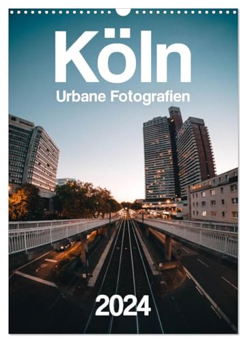 Köln – Urbane Fotografien (Wandkalender 2024 DIN A3 hoch), CALVENDO Monatskalender