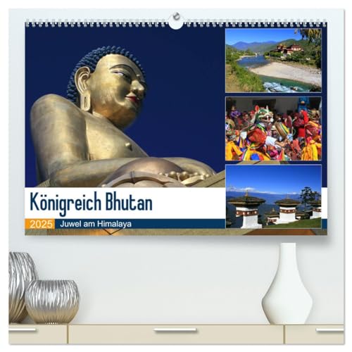 Königreich Bhutan - Juwel am Himalaya (hochwertiger Premium Wandkalender 2025 DIN A2 quer), Kunstdruck in Hochglanz von CALVENDO