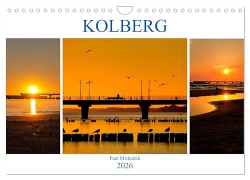 Kolberg (Wandkalender 2026 DIN A4 quer), CALVENDO Monatskalender: Entdecken sie den malerischen Kurort Kolberg. Höhepunkte zusammengestellt in wunderschönen Fotografien (CALVENDO Orte) von Calvendo