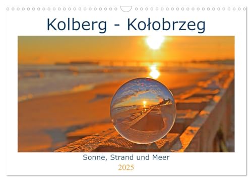 Kolberg - Kolobrzeg (Wandkalender 2025 DIN A3 quer), CALVENDO Monatskalender von CALVENDO