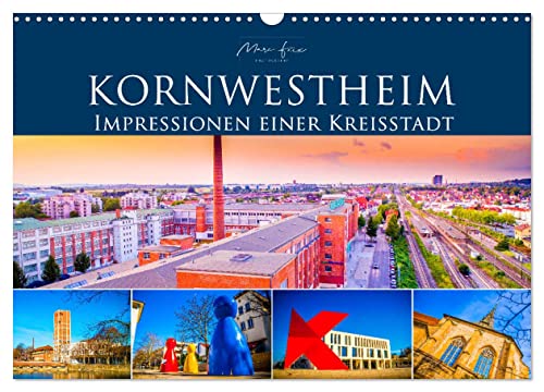 Kornwestheim - Impressionen einer Kreisstadt (Wandkalender 2025 DIN A3 quer), CALVENDO Monatskalender von CALVENDO