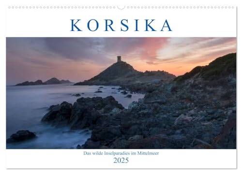 Korsika, das wilde Inselparadies im Mittelmeer (Wandkalender 2025 DIN A2 quer), CALVENDO Monatskalender von CALVENDO