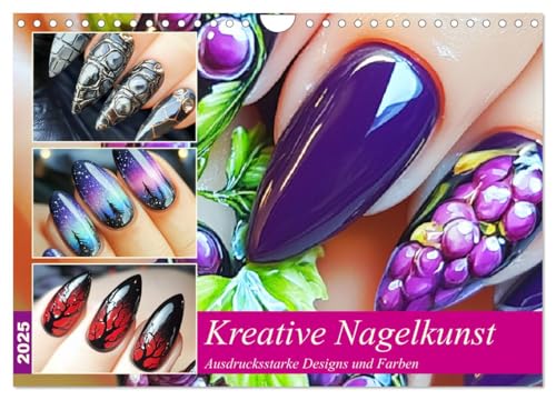 Kreative Nagelkunst. Ausdrucksstarke Designs und Farben (Wandkalender 2025 DIN A4 quer), CALVENDO Monatskalender von CALVENDO