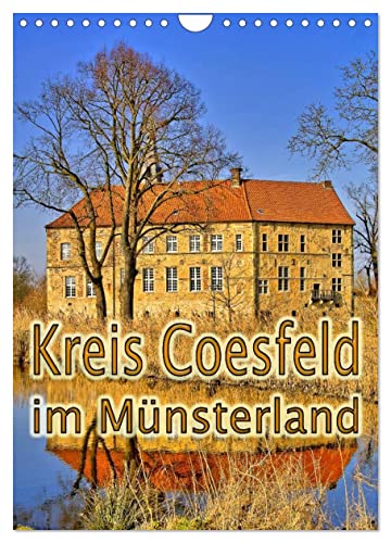 Kreis Coesfeld im Münsterland (Wandkalender 2025 DIN A4 hoch), CALVENDO Monatskalender von CALVENDO