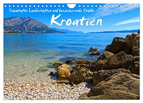Kroatien - Traumhafte Landschaften und faszinierende Städte (Wandkalender 2025 DIN A4 quer), CALVENDO Monatskalender von CALVENDO