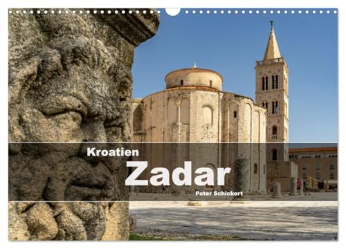Kroatien - Zadar (Wandkalender 2025 DIN A3 quer), CALVENDO Monatskalender von CALVENDO