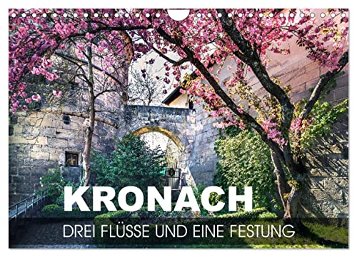 Kronach - drei Flüsse und eine Festung (Wandkalender 2025 DIN A4 quer), CALVENDO Monatskalender von CALVENDO