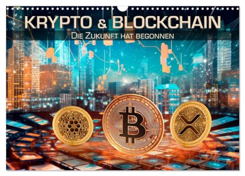 Krypto und Blockchain (Wandkalender 2025 DIN A3 quer), CALVENDO Monatskalender von CALVENDO
