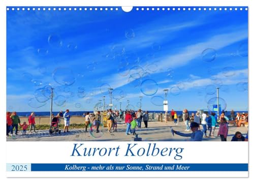 Kurort Kolberg (Wandkalender 2025 DIN A3 quer), CALVENDO Monatskalender von CALVENDO
