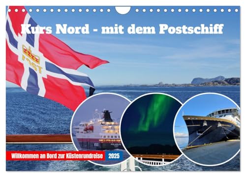 Kurs Nord - mit dem Postschiff (Wandkalender 2025 DIN A4 quer), CALVENDO Monatskalender von CALVENDO