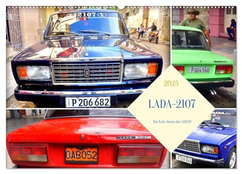 LADA-2107 - Die Auto-Ikone der UdSSR (Wandkalender 2025 DIN A2 quer), CALVENDO Monatskalender von CALVENDO