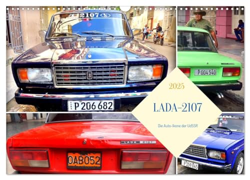 LADA-2107 - Die Auto-Ikone der UdSSR (Wandkalender 2025 DIN A3 quer), CALVENDO Monatskalender von CALVENDO