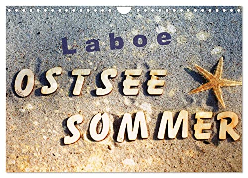 Laboe - Ostsee - Sommer (Wandkalender 2025 DIN A4 quer), CALVENDO Monatskalender von CALVENDO