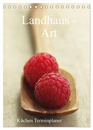 Landhaus-Art – Küchen Terminplaner/Planer (Tischkalender 2025 DIN A5 hoch), CALVENDO Monatskalender von CALVENDO