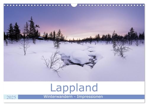 Lappland - Winterwandern Impressionen (Wandkalender 2025 DIN A3 quer), CALVENDO Monatskalender von CALVENDO