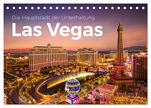 Las Vegas - Die Hauptstadt der Unterhaltung. (Tischkalender 2025 DIN A5 quer), CALVENDO Monatskalender von CALVENDO