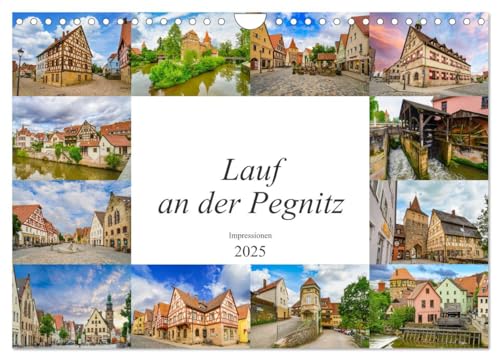 Lauf an der Pegnitz Impressionen (Wandkalender 2025 DIN A4 quer), CALVENDO Monatskalender von CALVENDO