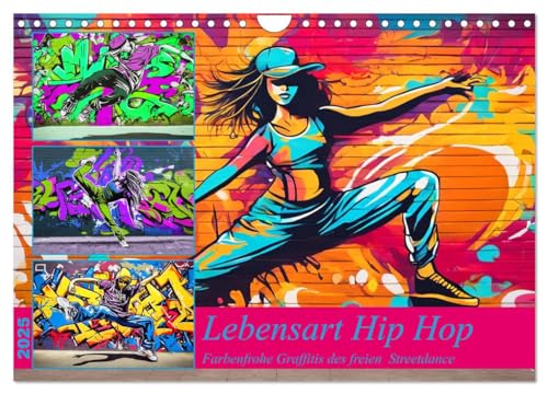 Lebensart Hip Hop (Wandkalender 2025 DIN A4 quer), CALVENDO Monatskalender von CALVENDO