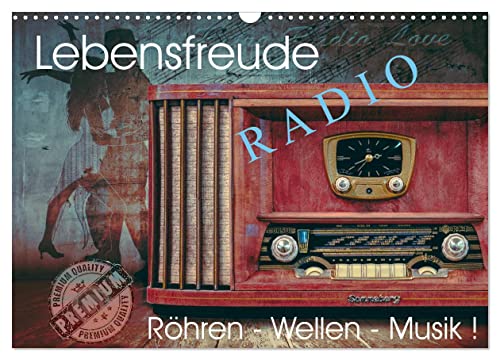 Lebensfreude Radio (Wandkalender 2025 DIN A3 quer), CALVENDO Monatskalender von CALVENDO