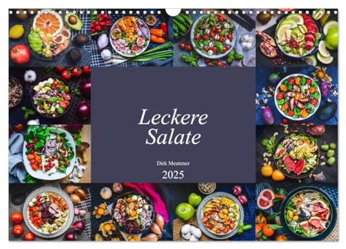 Leckere Salate (Wandkalender 2025 DIN A3 quer), CALVENDO Monatskalender von CALVENDO