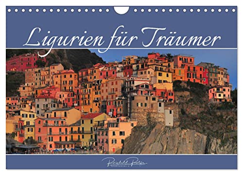 Ligurien für Träumer (Wandkalender 2025 DIN A4 quer), CALVENDO Monatskalender von CALVENDO