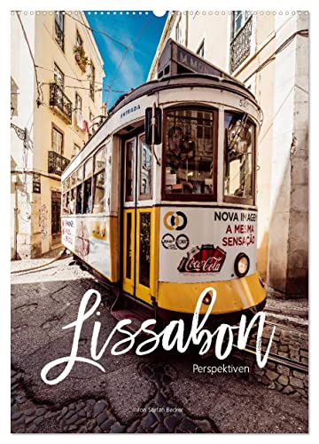 Lissabon Perspektiven (Wandkalender 2025 DIN A2 hoch), CALVENDO Monatskalender von CALVENDO