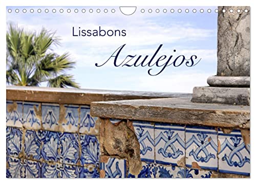 Lissabons Azulejos (Wandkalender 2025 DIN A4 quer), CALVENDO Monatskalender von CALVENDO