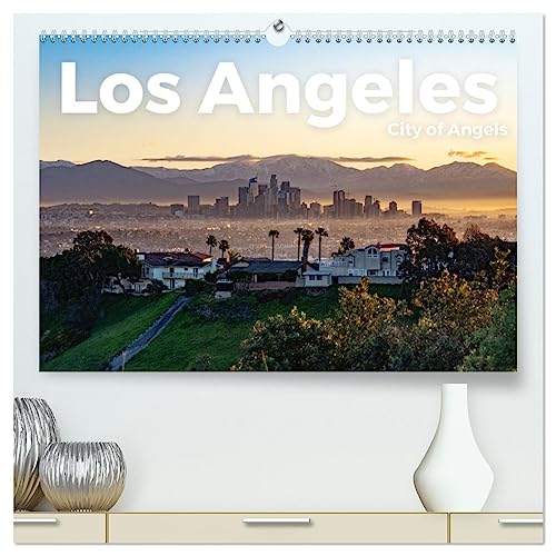 Los Angeles - City of Angels (hochwertiger Premium Wandkalender 2025 DIN A2 quer), Kunstdruck in Hochglanz von CALVENDO