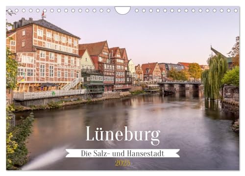 Lüneburg - Die Salz- und Hansestadt (Wandkalender 2025 DIN A4 quer), CALVENDO Monatskalender von CALVENDO