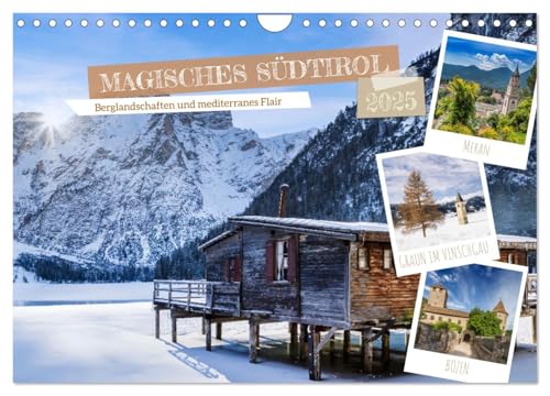 MAGISCHES SÜDTIROL (Wandkalender 2025 DIN A4 quer), CALVENDO Monatskalender von CALVENDO