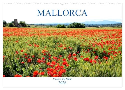 MALLORCA Mensch und Natur (Wandkalender 2026 DIN A2 quer), CALVENDO Monatskalender von CALVENDO