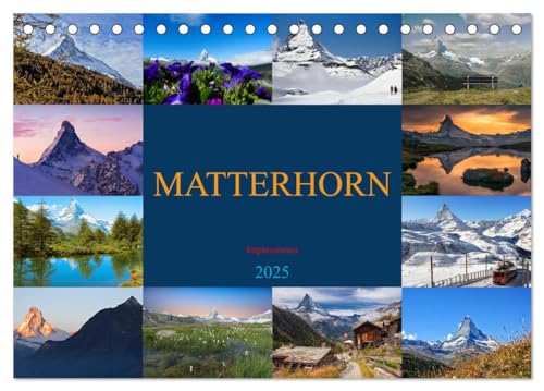 MATTERHORN Impressionen (Tischkalender 2025 DIN A5 quer), CALVENDO Monatskalender von CALVENDO