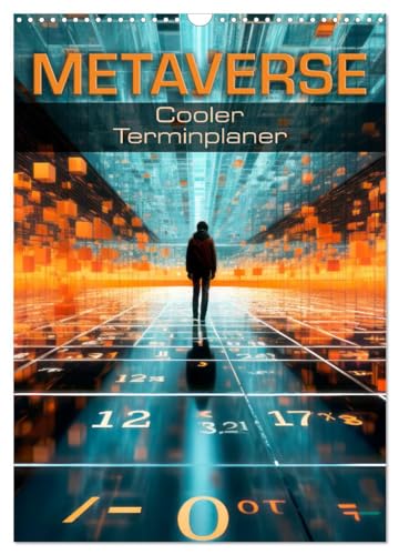 METAVERSE Cooler Terminplaner (Wandkalender 2025 DIN A3 hoch), CALVENDO Monatskalender von CALVENDO