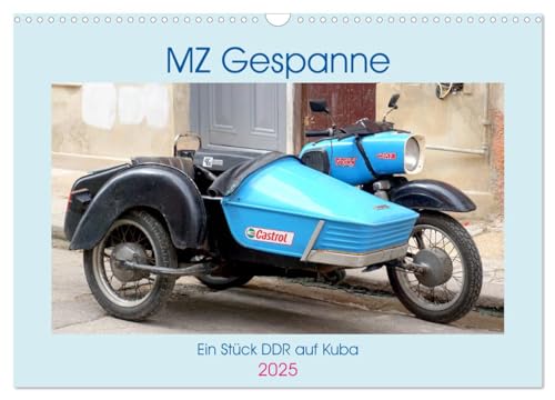 MZ-Gespanne - Ein Stück DDR auf Kuba (Wandkalender 2025 DIN A3 quer), CALVENDO Monatskalender von CALVENDO