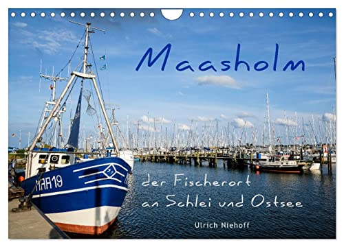 Maasholm - der Fischerort an Schlei und Ostsee (Wandkalender 2025 DIN A4 quer), CALVENDO Monatskalender von CALVENDO