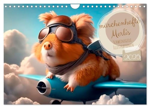 Märchenhafte Merlis - Schweinegeile Illustrationen (Wandkalender 2025 DIN A4 quer), CALVENDO Monatskalender von CALVENDO