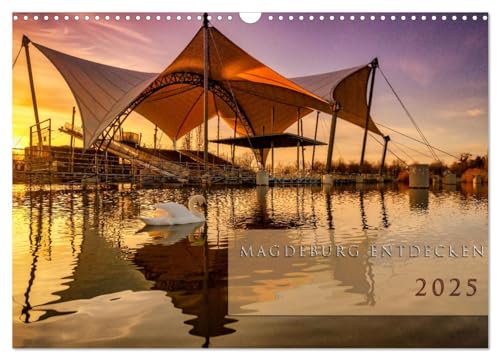 Magdeburg entdecken (Wandkalender 2025 DIN A3 quer), CALVENDO Monatskalender von CALVENDO
