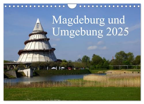 Magdeburg und Umgebung 2025 (Wandkalender 2025 DIN A4 quer), CALVENDO Monatskalender von CALVENDO