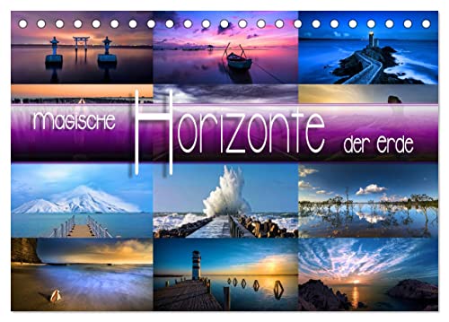 Magische Horizonte der Erde (Tischkalender 2025 DIN A5 quer), CALVENDO Monatskalender von CALVENDO