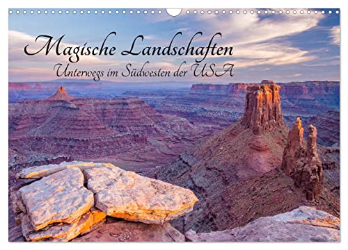 Magische Landschaften - Unterwegs im Südwesten der USA (Wandkalender 2025 DIN A3 quer), CALVENDO Monatskalender von CALVENDO