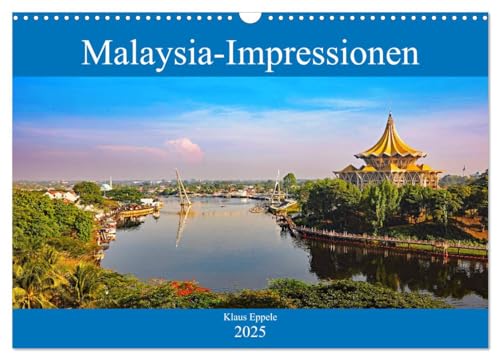 Malaysia-Impressionen (Wandkalender 2025 DIN A3 quer), CALVENDO Monatskalender von CALVENDO